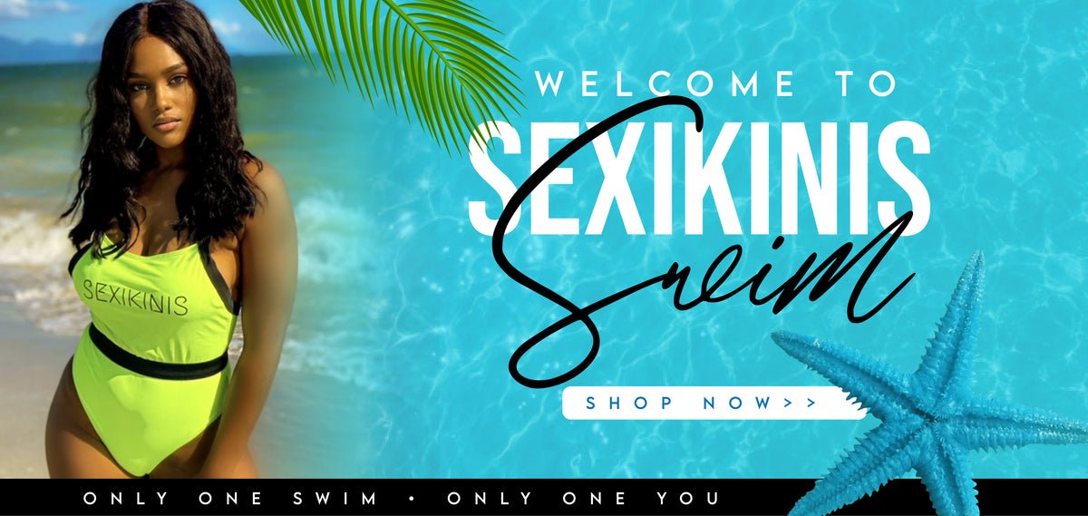 Sexikinis Swim - Swimsuits & Beach Essentials