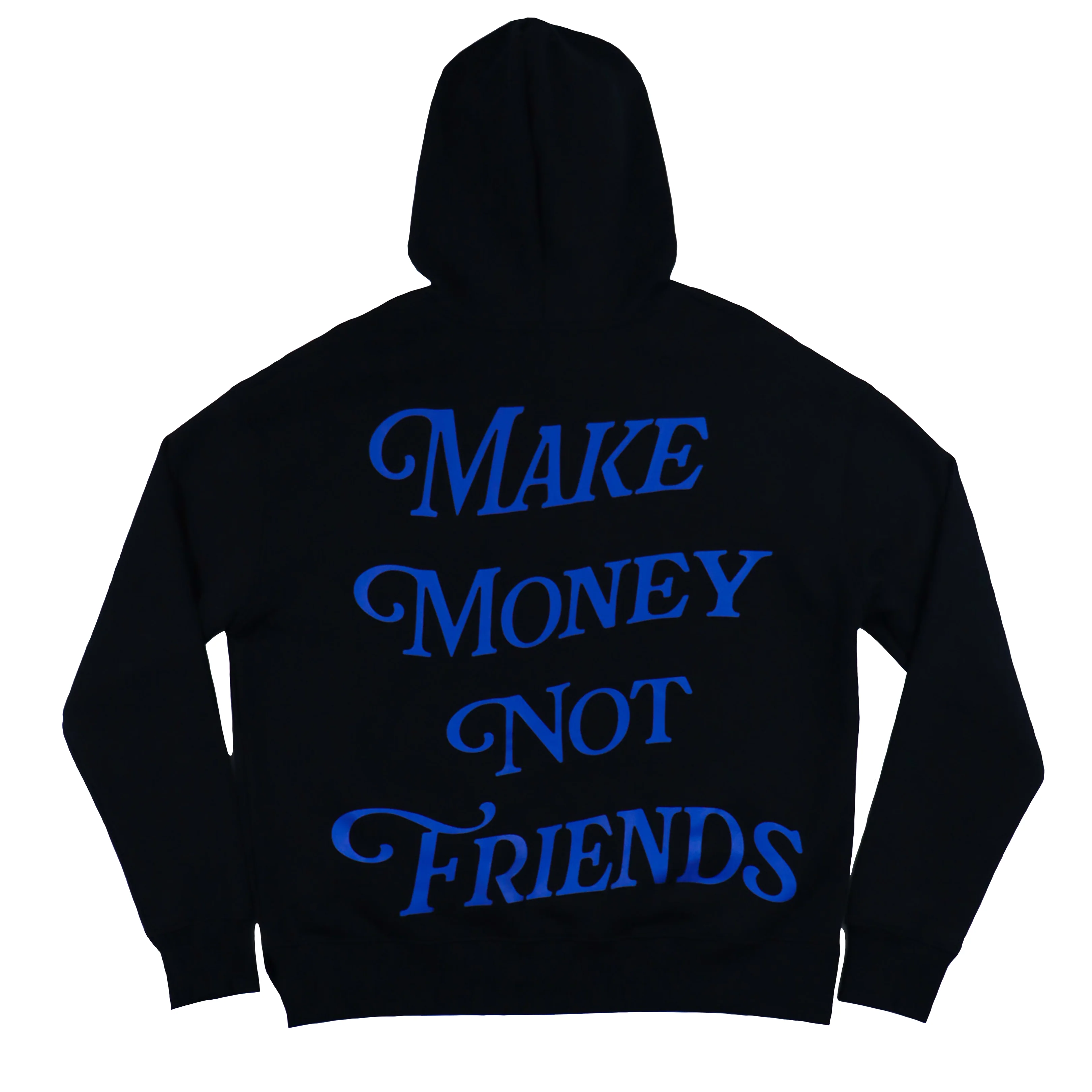 Make Money Not Friends Hoodie Fragment Blue