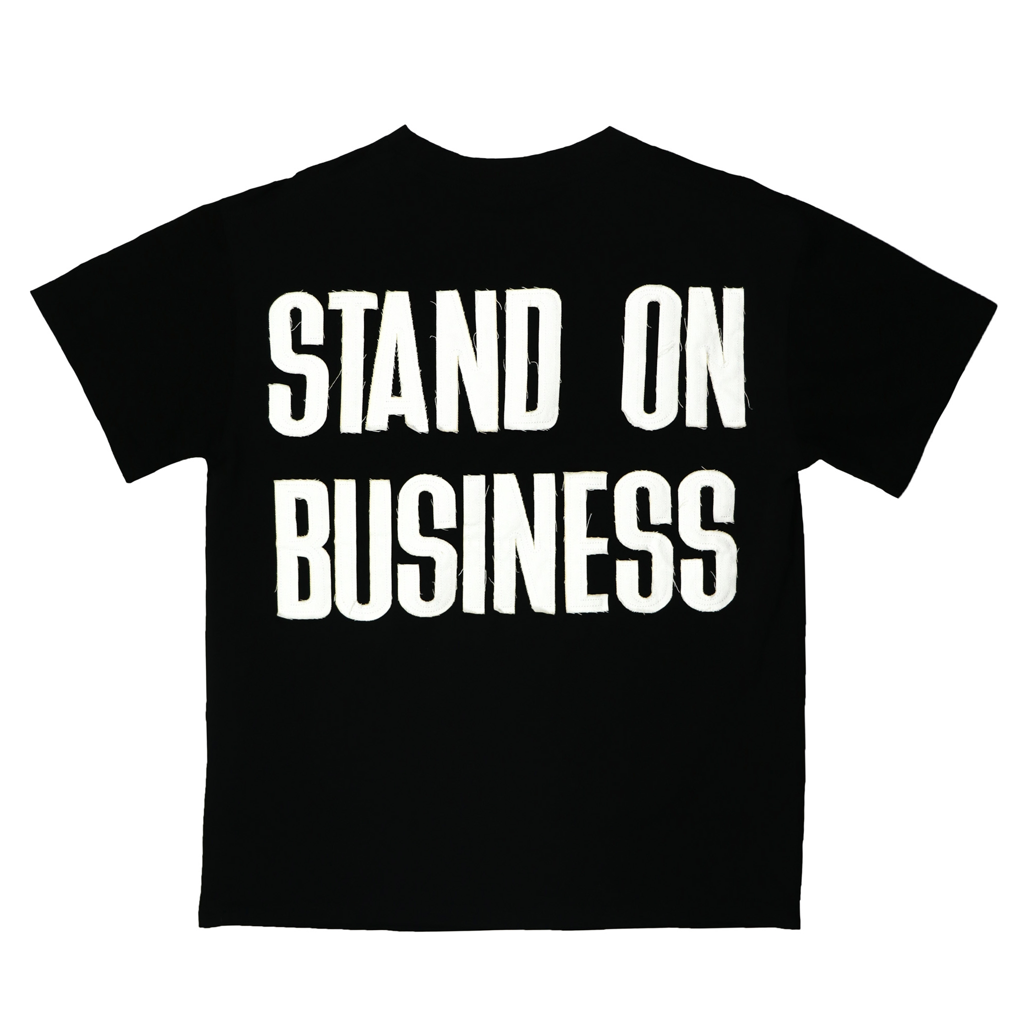 Stand On Business T-Shirt