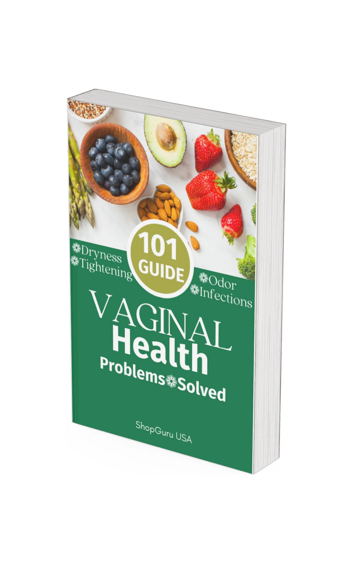 101 GUIDE VAGINAL HEALTH PROBLEMS SOLVED; DIGITAL EBOOK