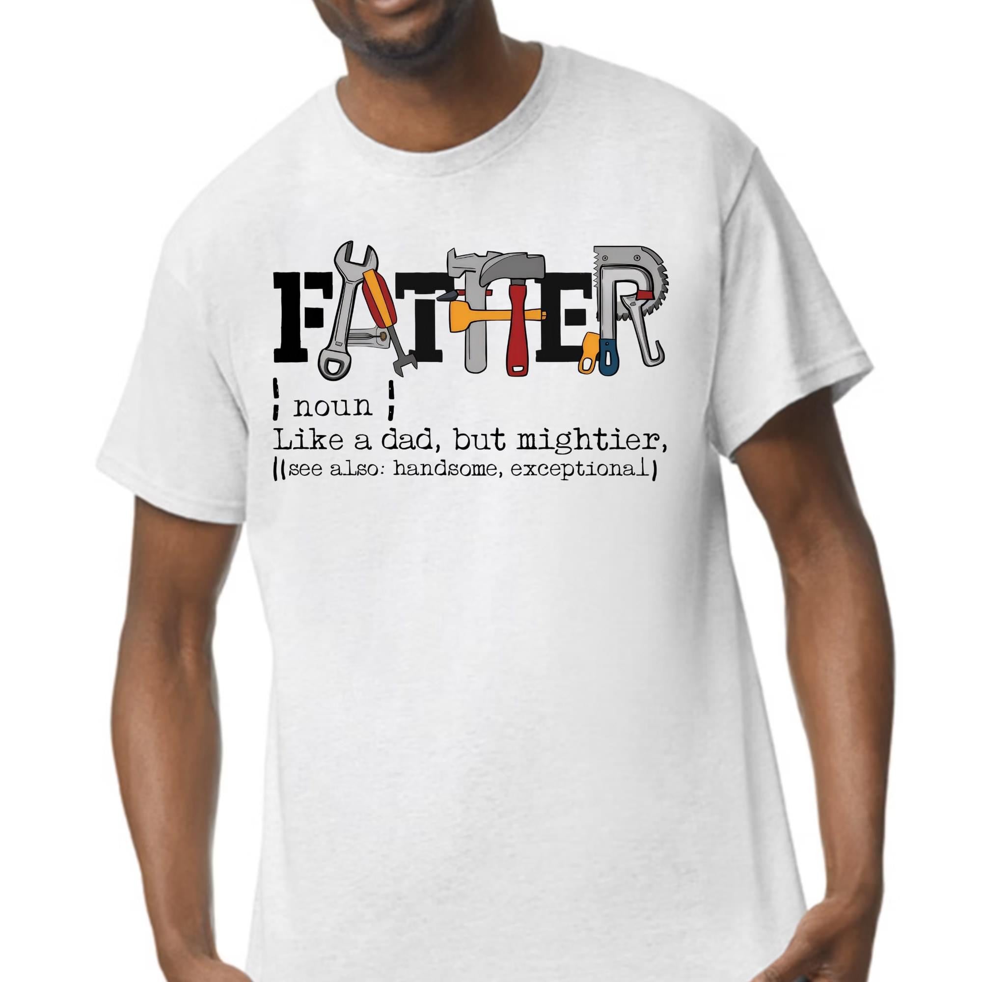 Fathers tool shirt