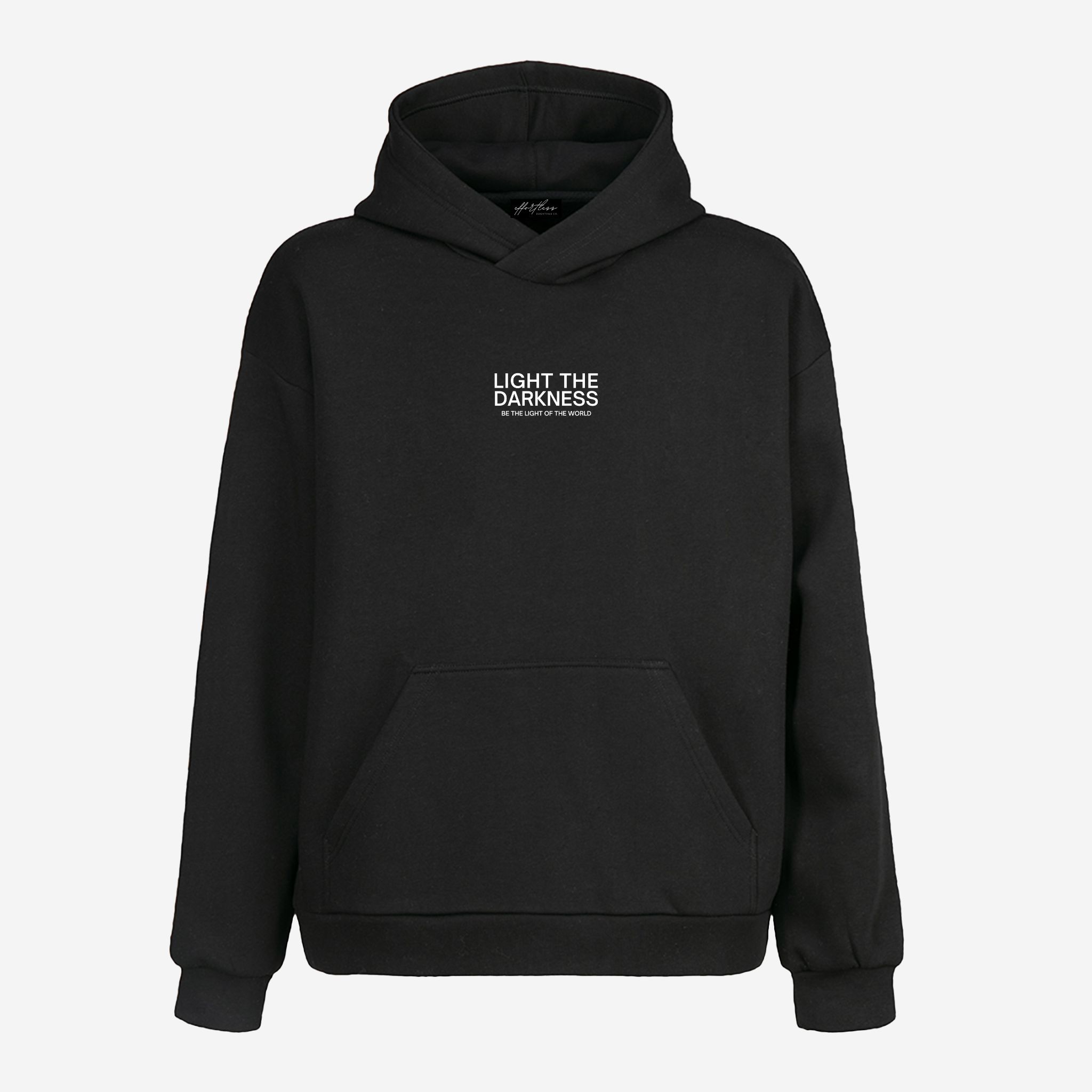 LIGHT THE DARKNESS HOODIE