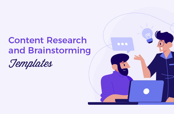 Content Research and Brainstorming Templates- Digital Content