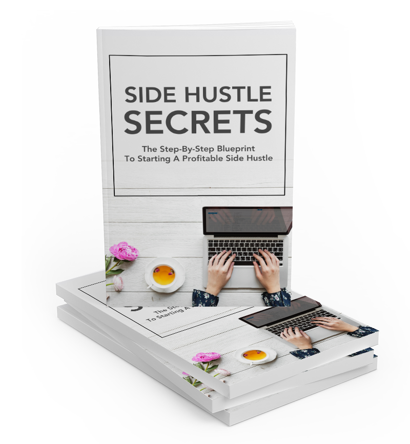 Side Hustle Secrets- Digital Content