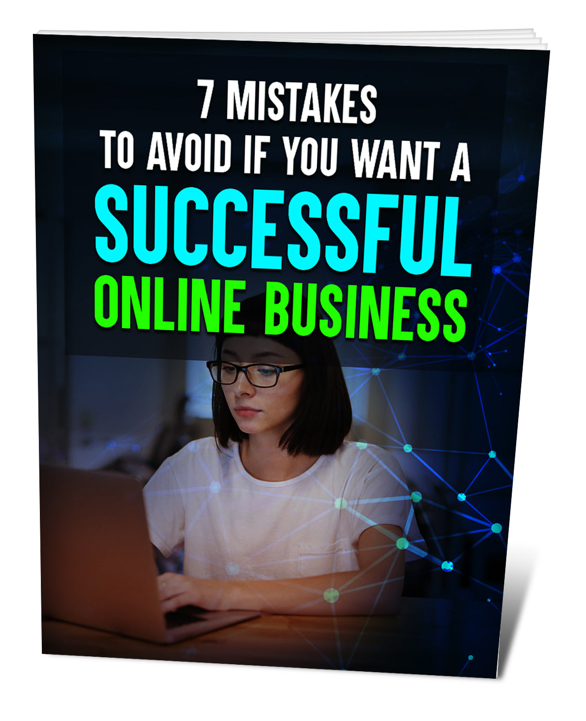 7 Mistakes To Avoid If You Want a Successful Online Business- Digital Content