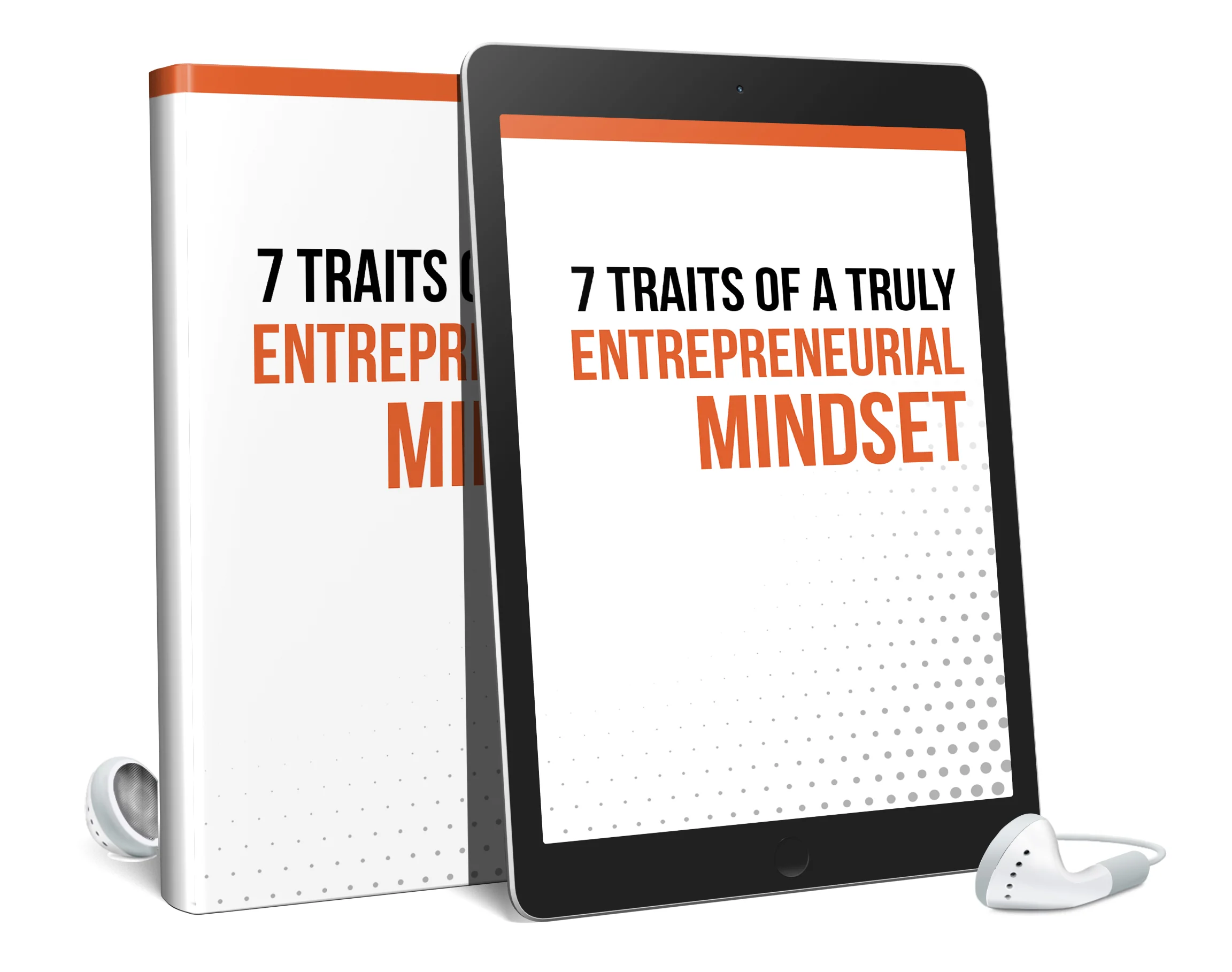 7 Traits Of Entrepreneurial Mindset AudioBook and Ebook- Digital Content