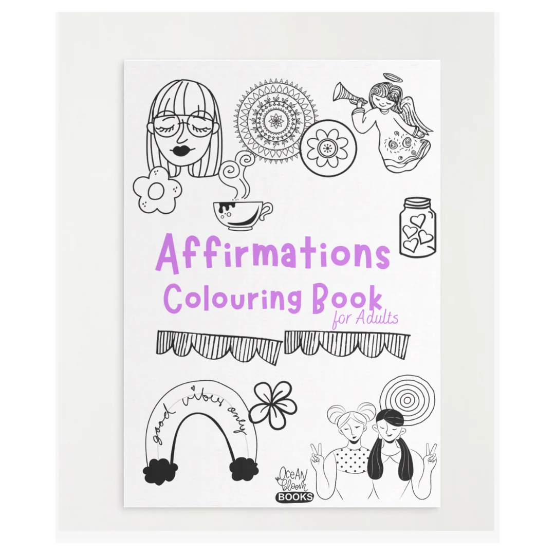 Positive Affirmations Colouring Books for Adults (Fun relaxing colouring) Free Stickers Paperback