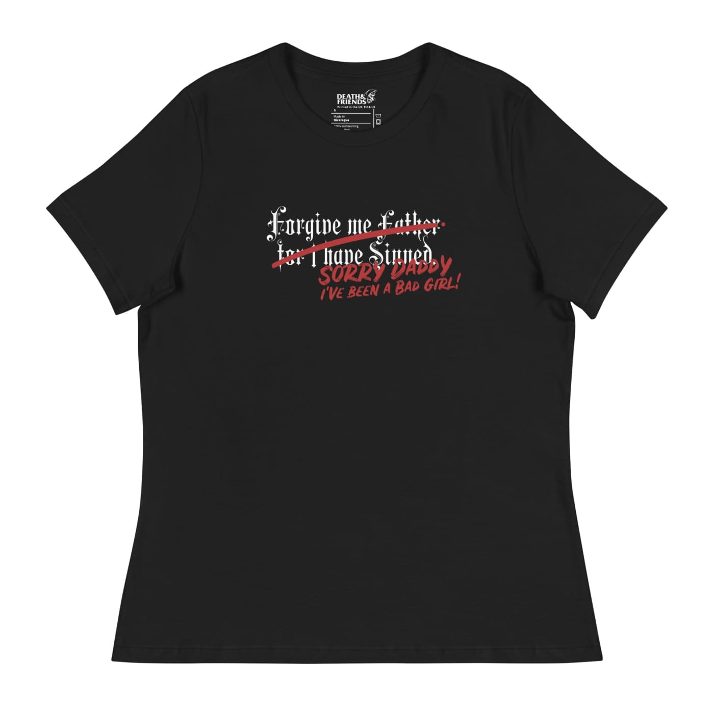 Women’s "Forgive me Father..." t-shirt - Death and Friends - Yes Daddy Tee