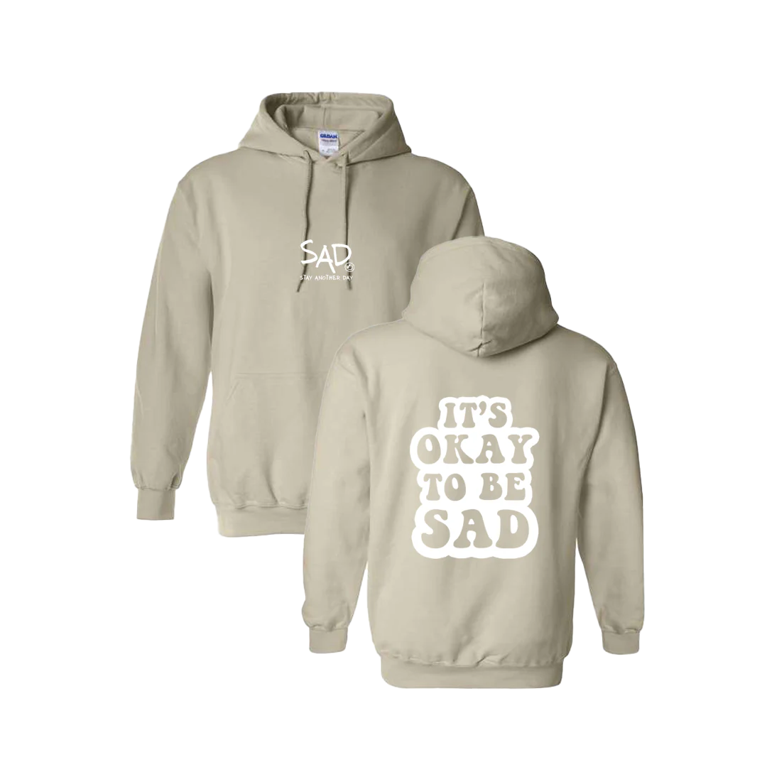 It's Okay To Be Sad Screen Printed Beige Hoodie - Mental Health Awareness Clothing