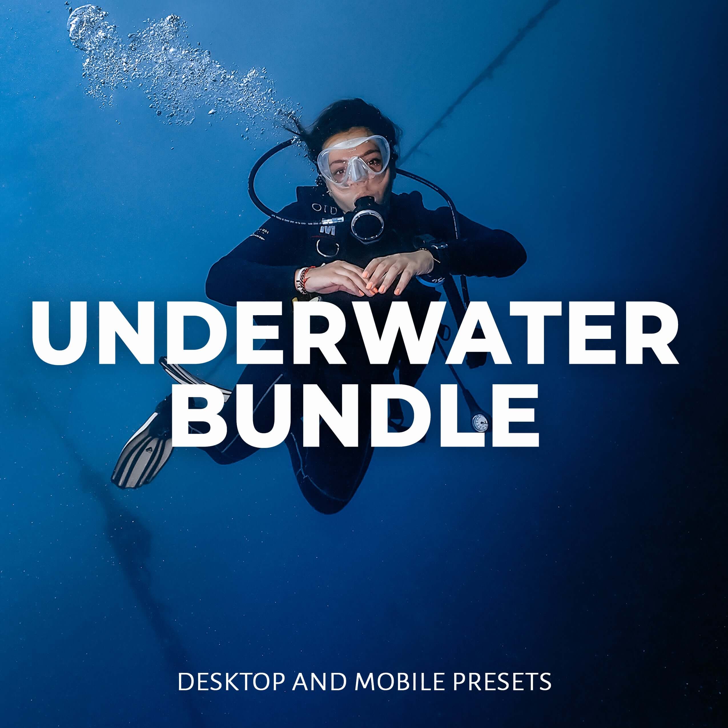 65 PRESETS - UNDERWATER BUNDLE