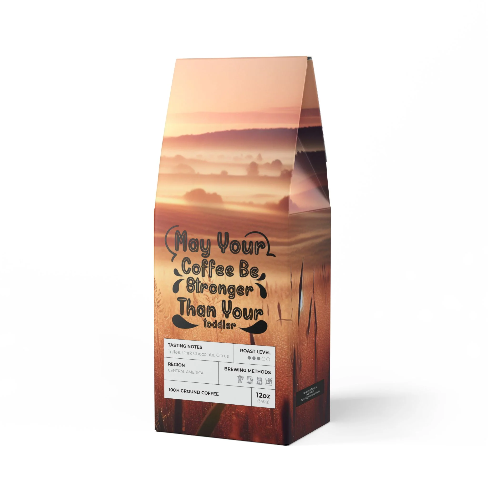 Coffee Blend - 'May your coffee be stronger than your toddler' - Medium Roast