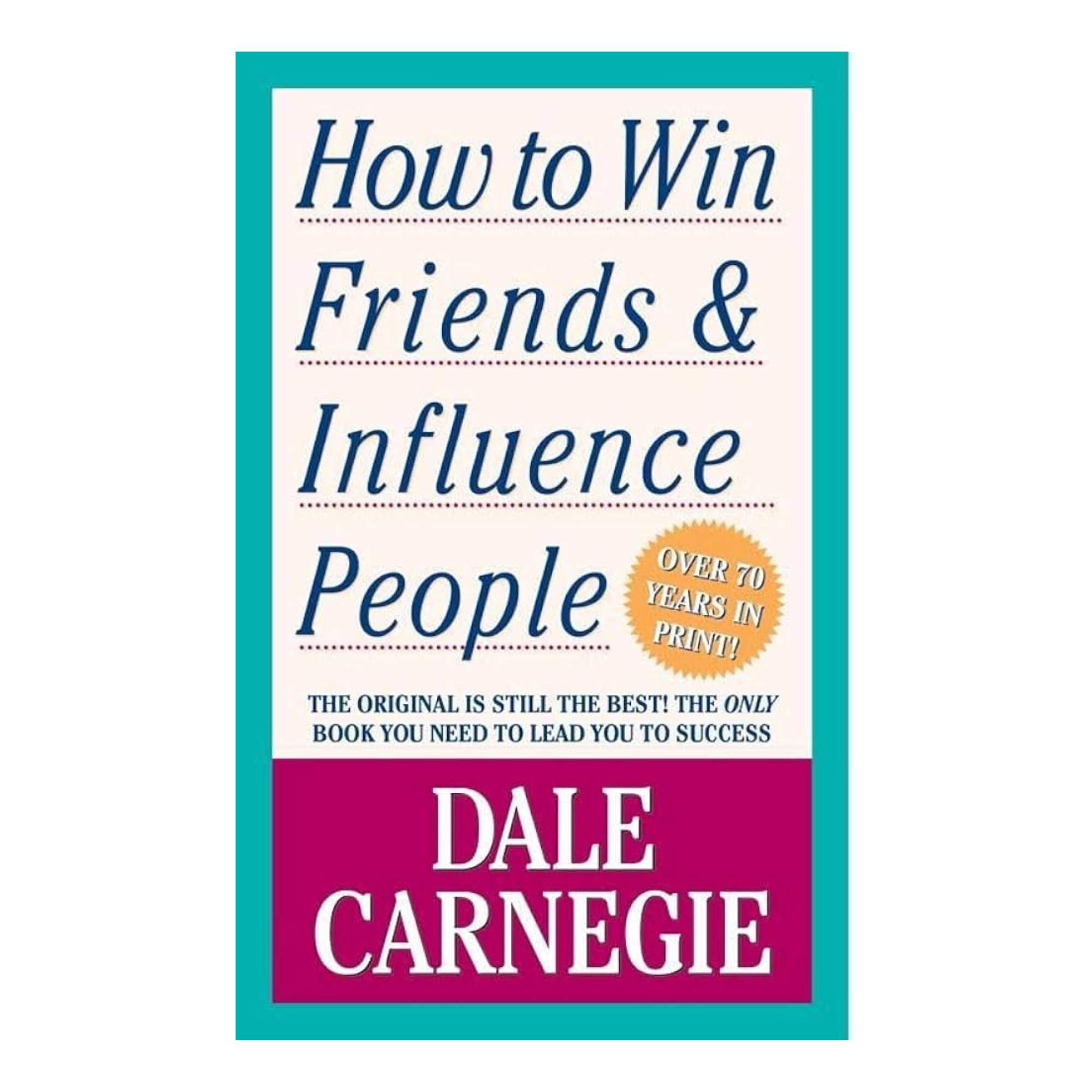 How To Win Friends & Influence People