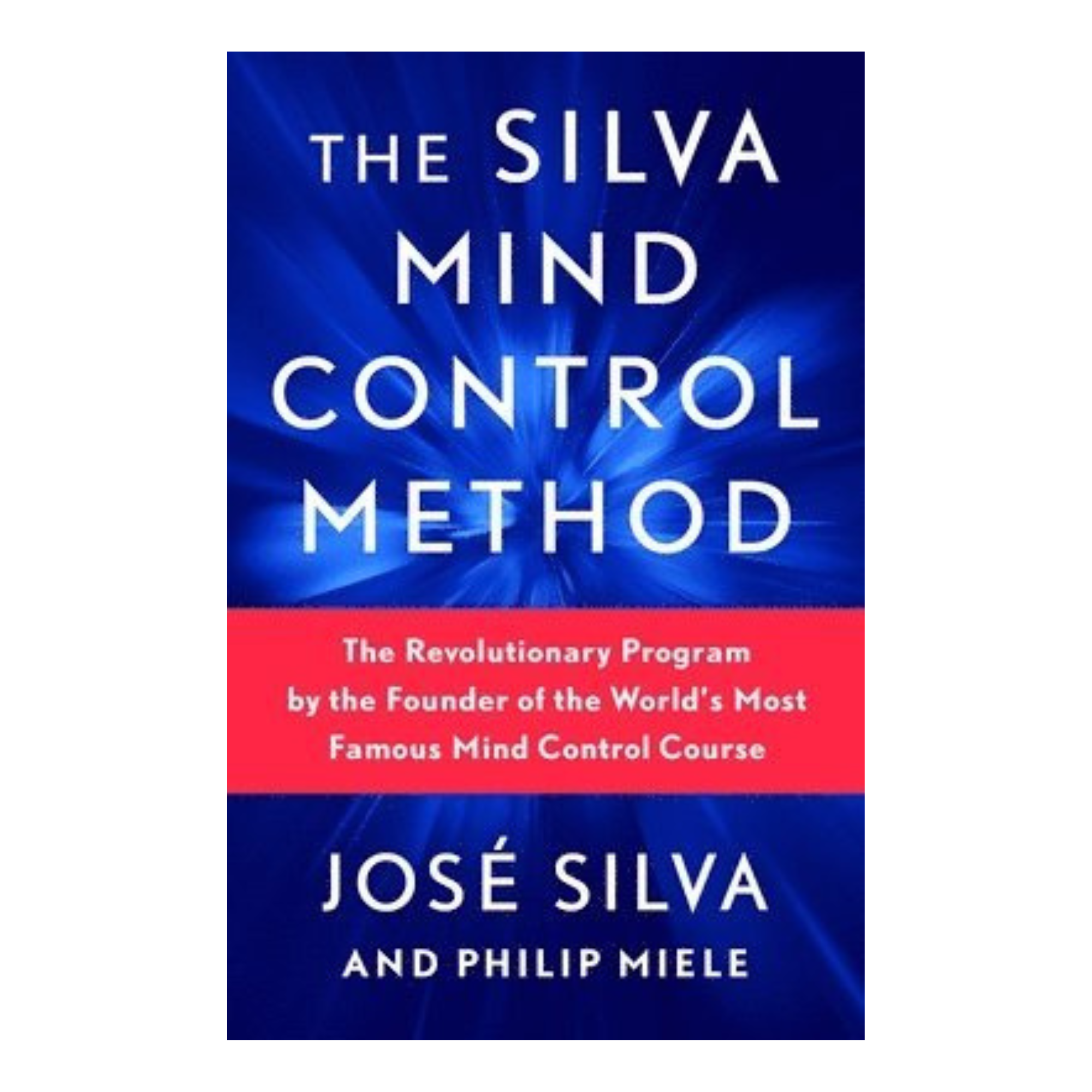 The Silva Mind Control Method
