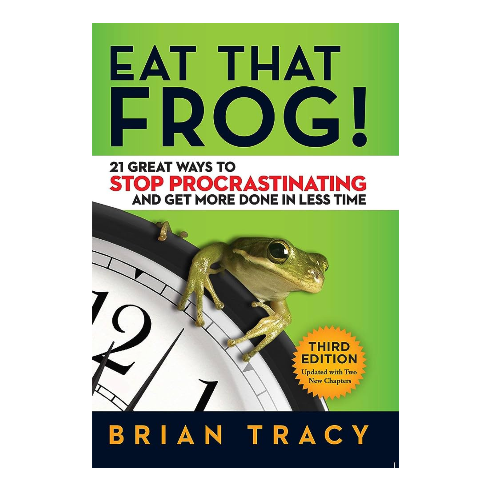 Eat That Frog!