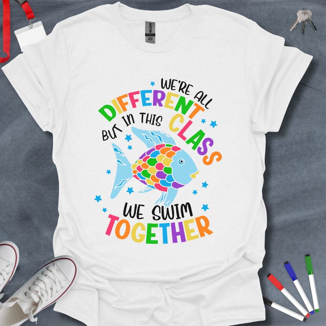 Different Class Together T-Shirt