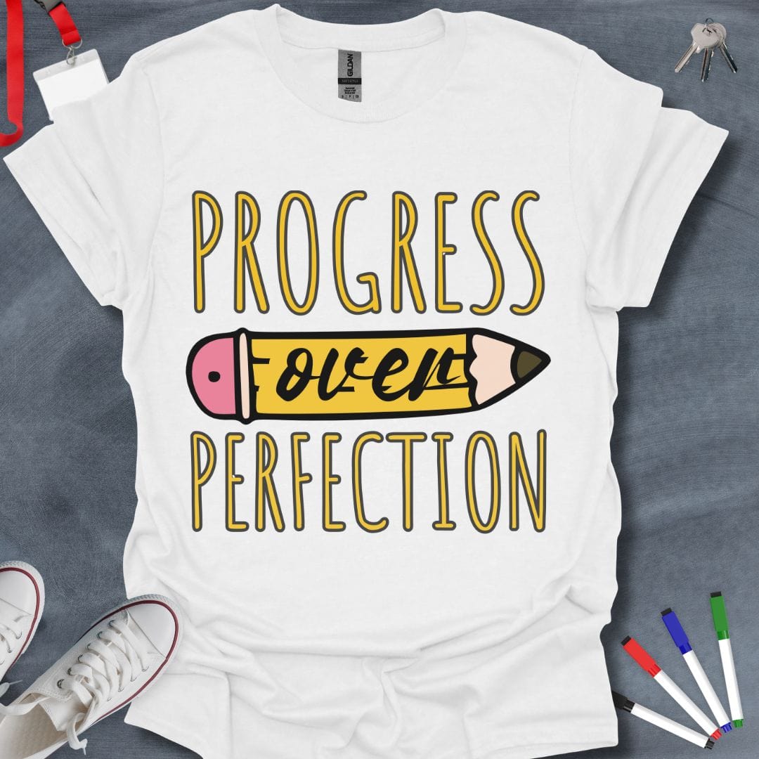 Progress Over Perfection T-Shirt