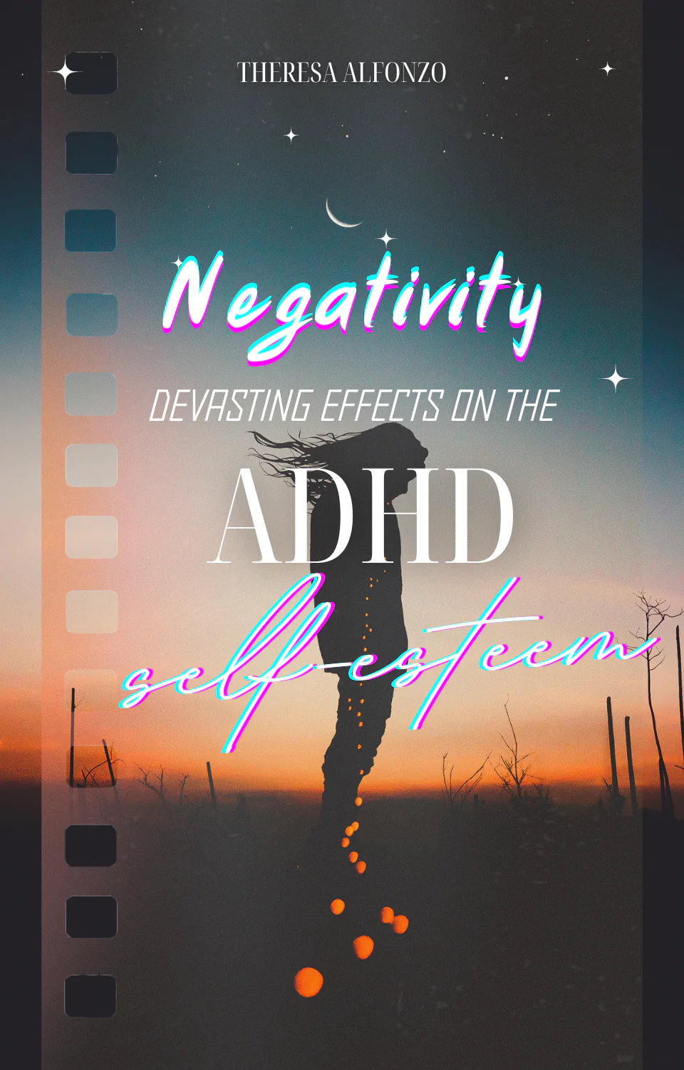 ADHD And Self-Esteem: Understanding The 7 Devastating Impacts On Mental Well-Being