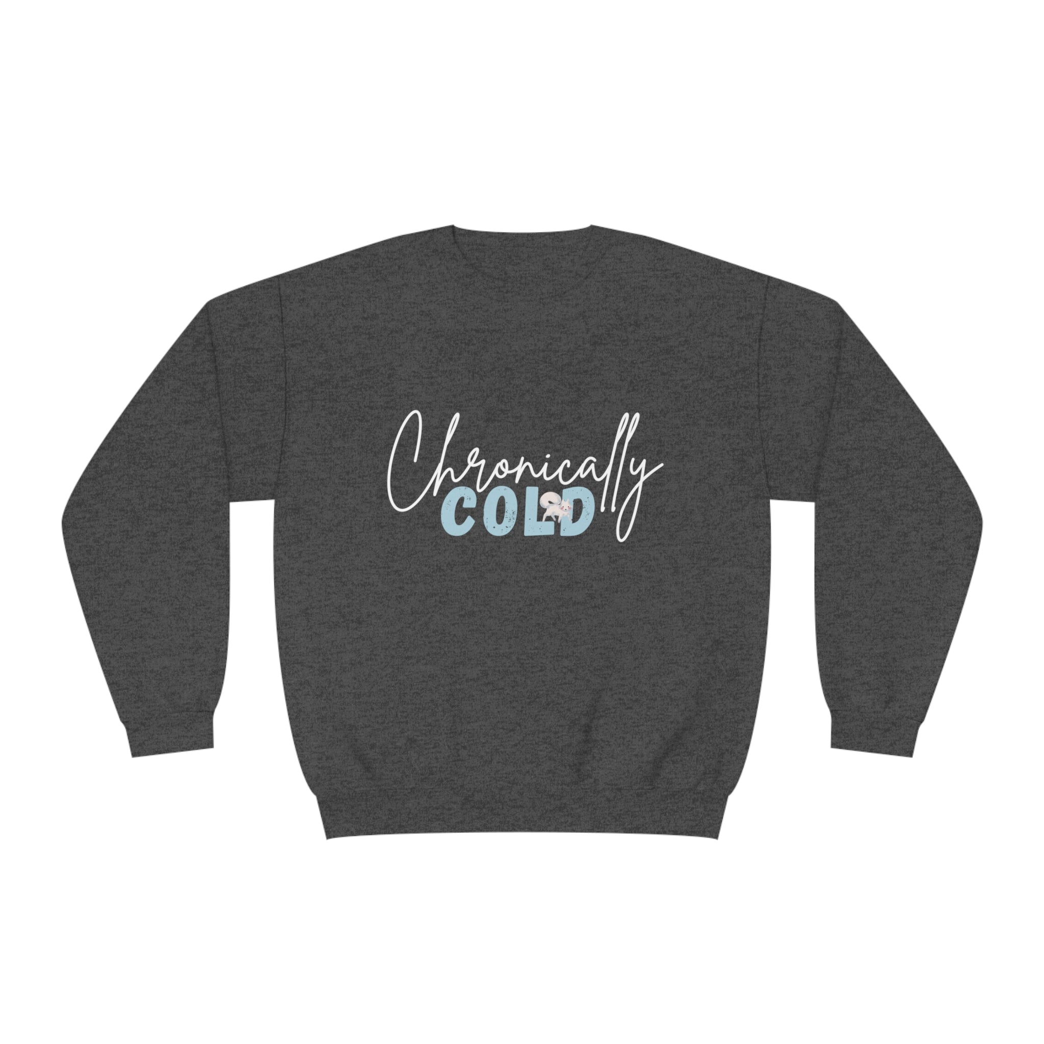 Chronically Cold | NuBlend® Crewneck Sweatshirt