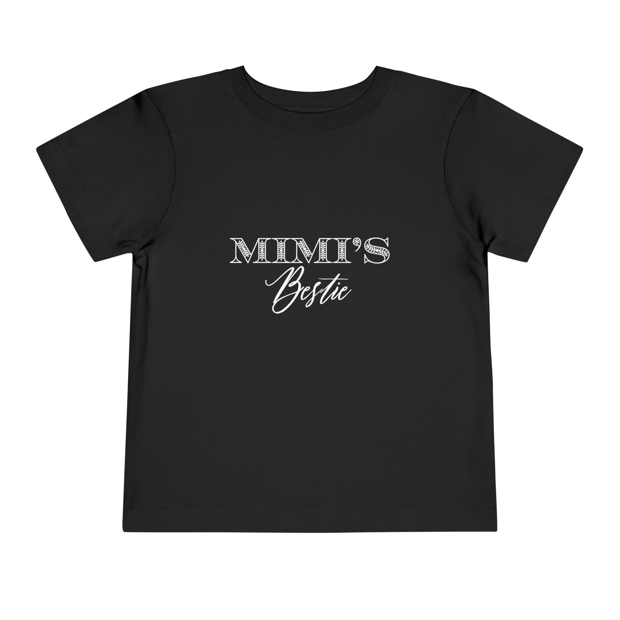 MiMi's Bestie - Toddler Tee