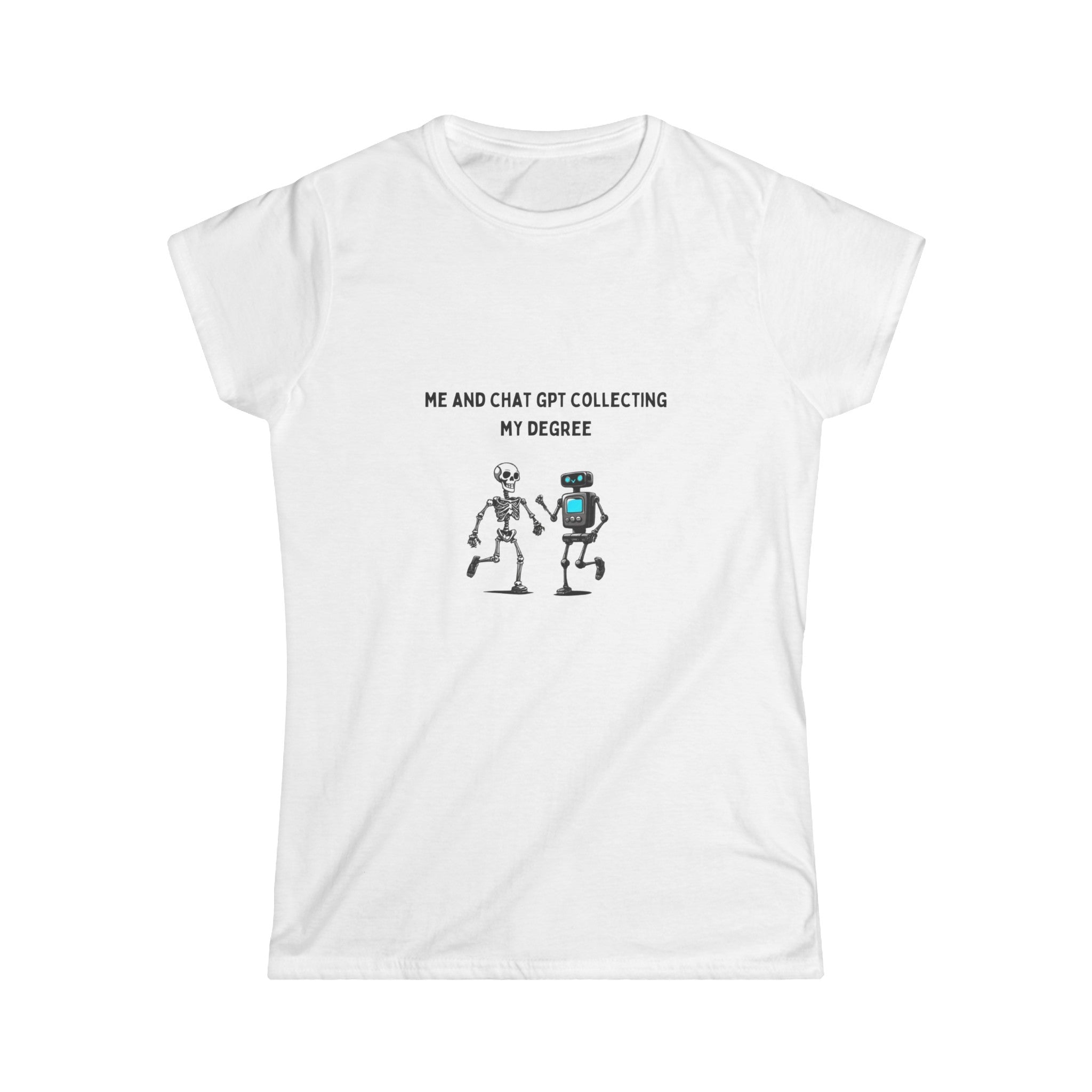 Me And Chat GPT Collecting My Degree Baby Tee