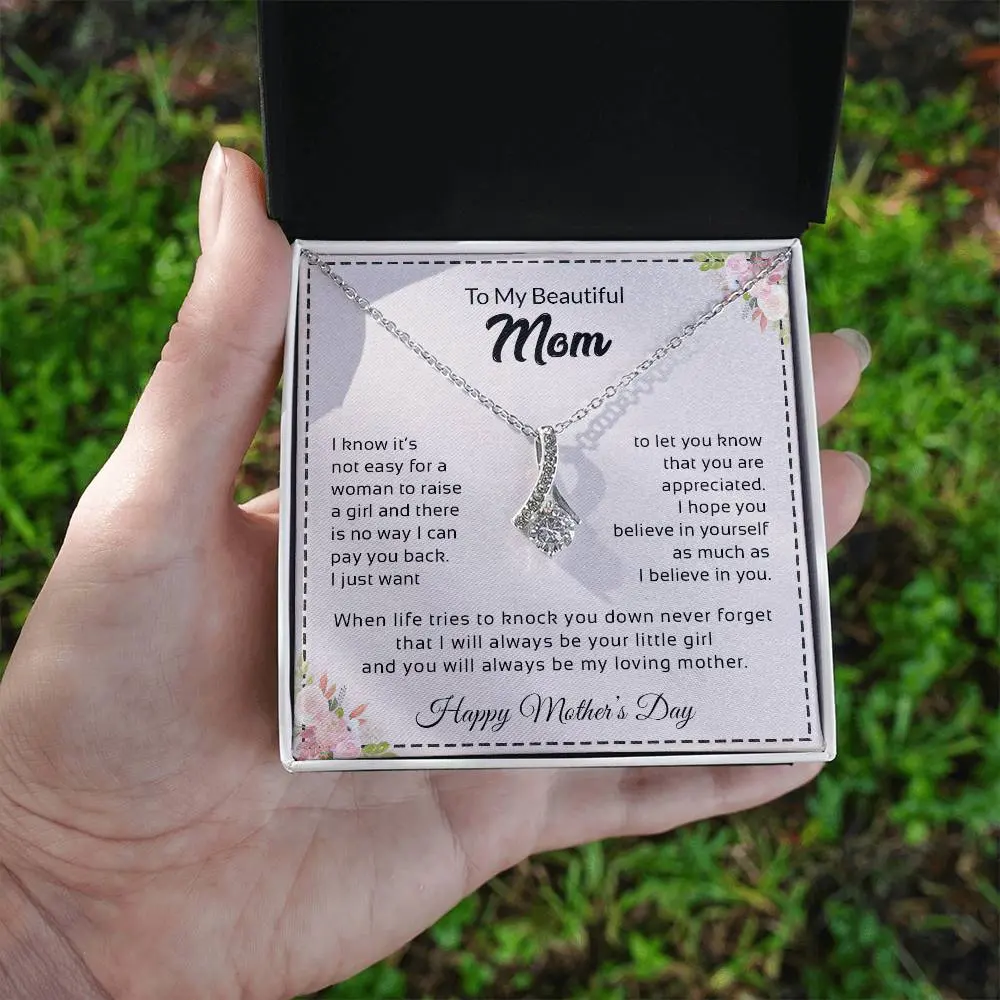 To My Beautiful Mom | Happy Mother's Day - Alluring Beauty necklace