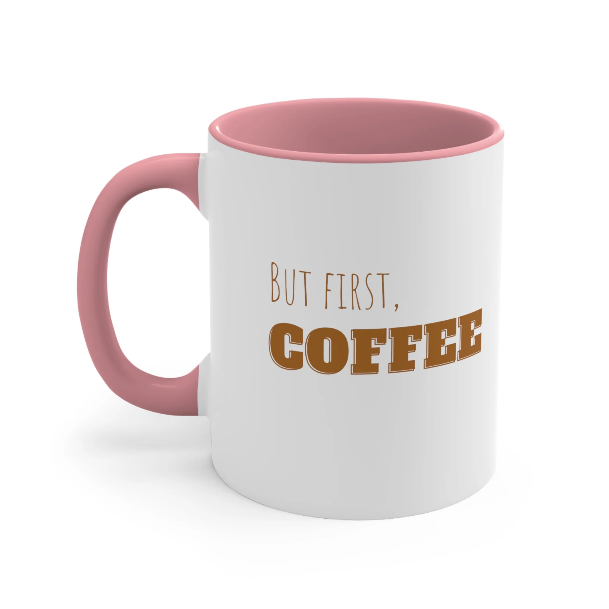 But First Coffee - Colored Accent Mug