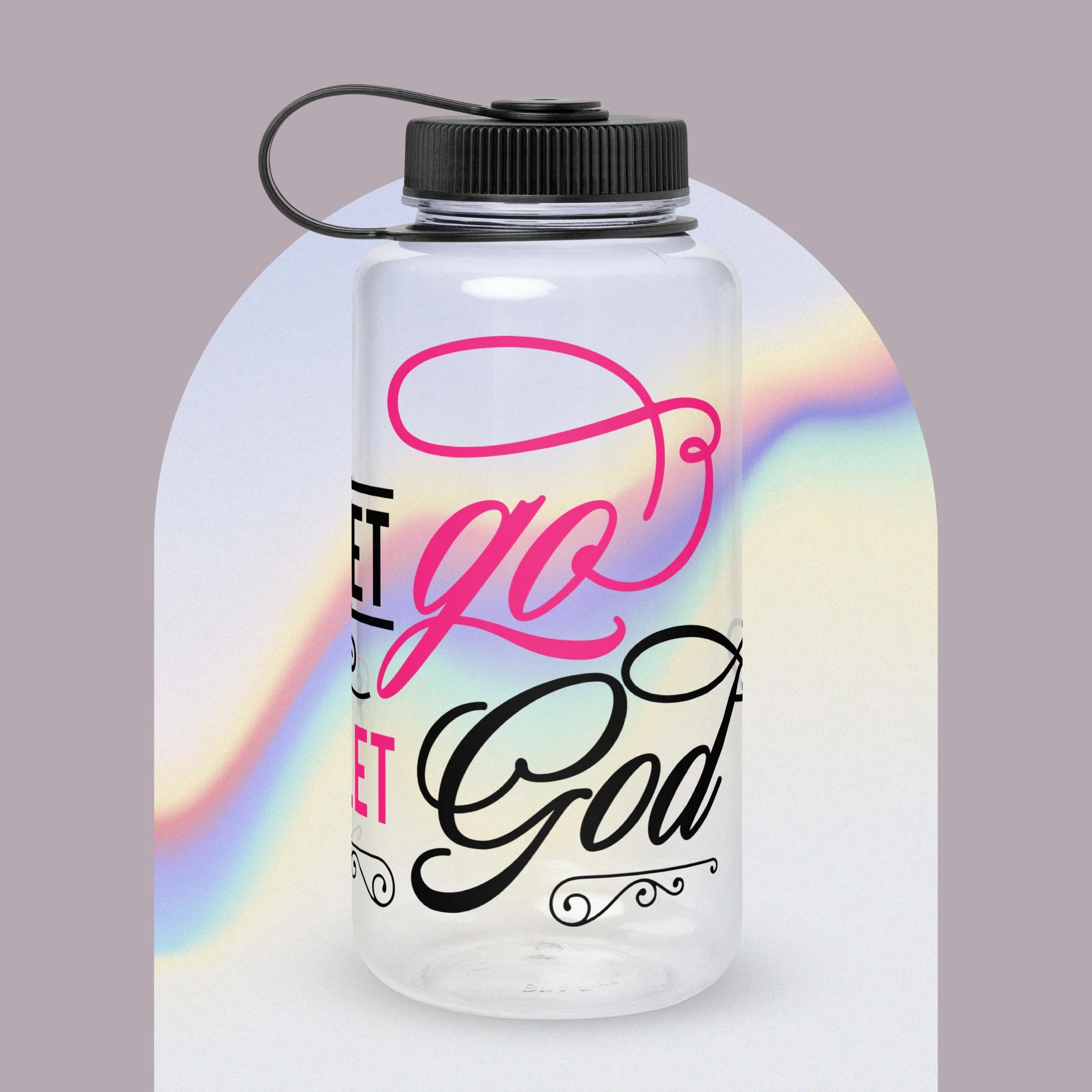 Let go Let God Bottle