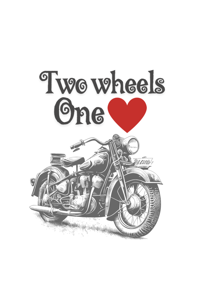 2 Wheels 1 Love