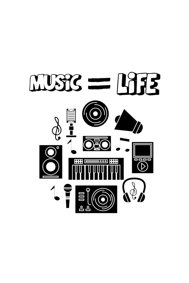 Music = Life