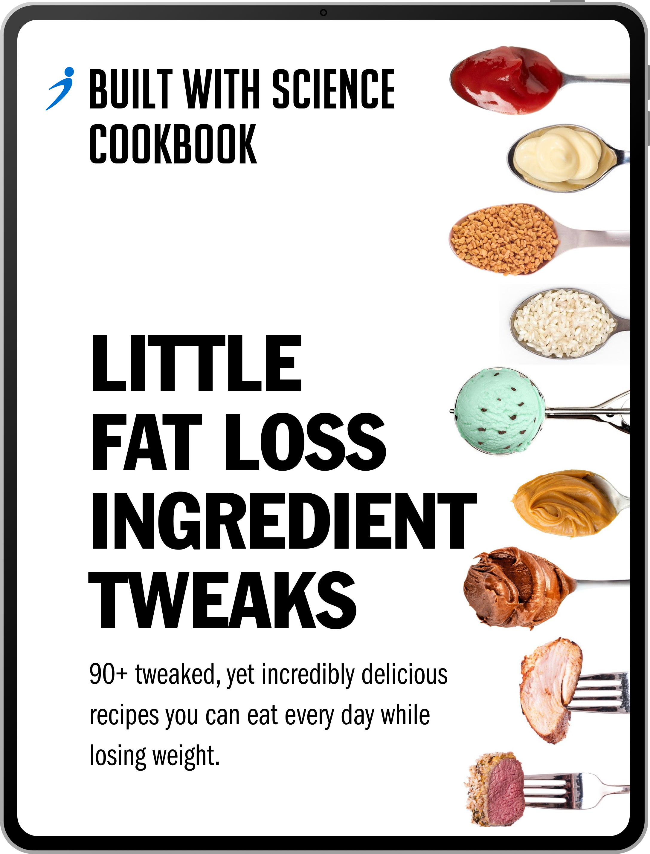 Little Fat Loss Ingredient Tweaks Cookbook (E-Book)