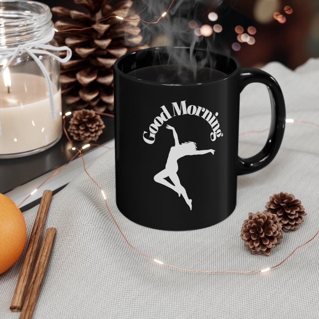 Good Morning 11 oz Black mug