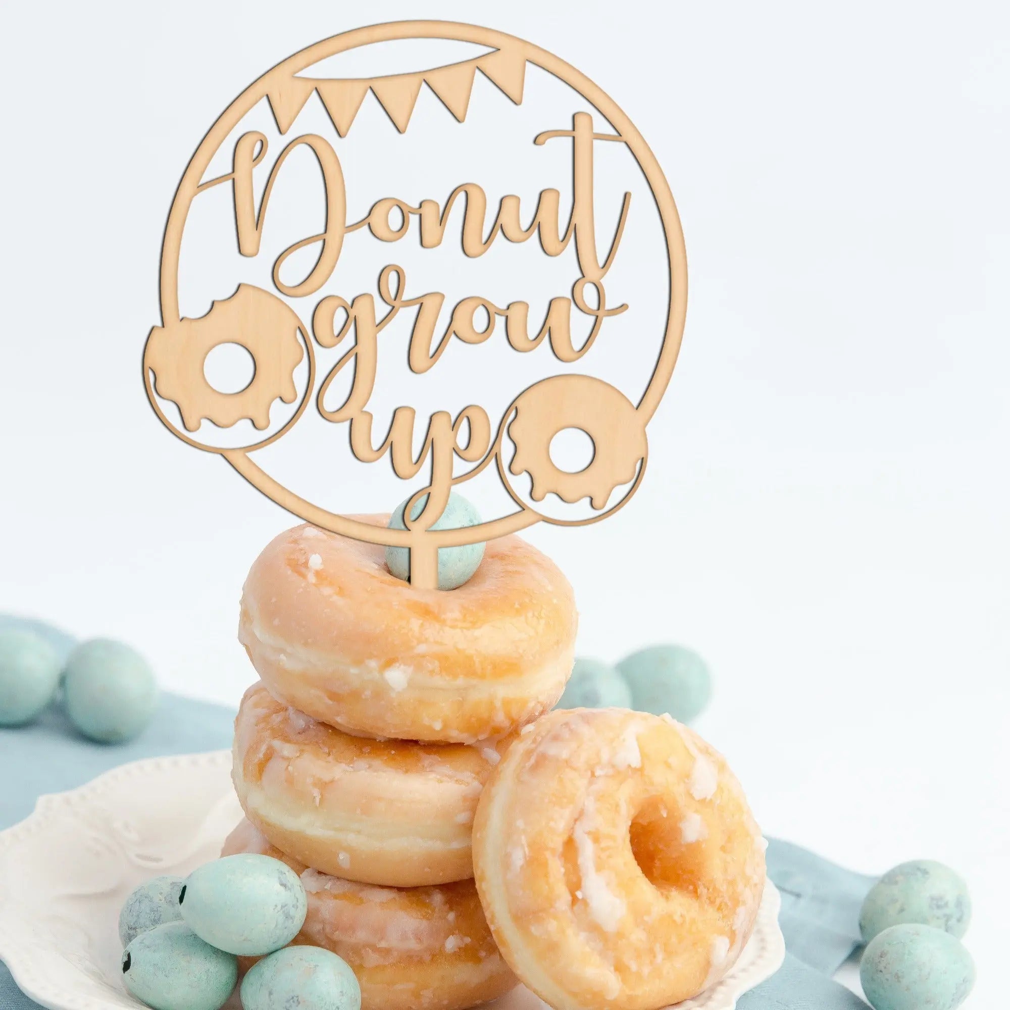 Donut Grow Up Cake Topper
